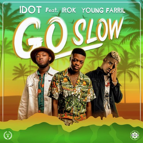 Go Slow