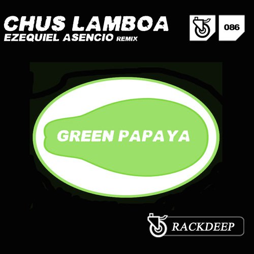 Green Papaya (Ezequiel Asencio Remix) cover art