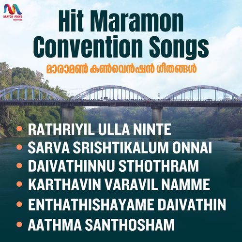 Hit Maramon Convention Songs