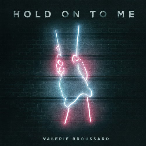 Hold on to Me