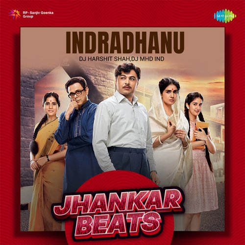 Indradhanu - Jhankar Beats