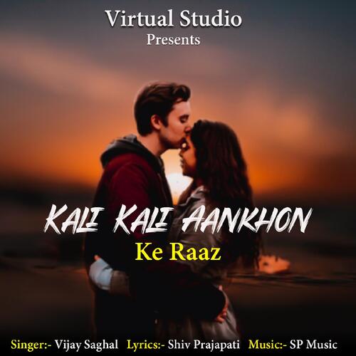 Kali Kali Aankhon Ke Raaz