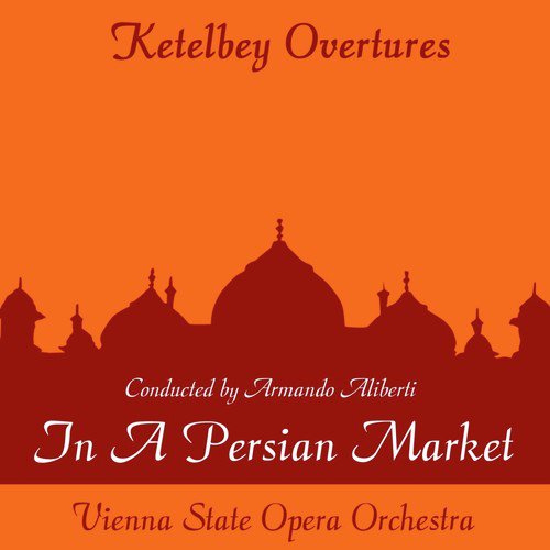 Ketelby: In a Persian Market_poster_image