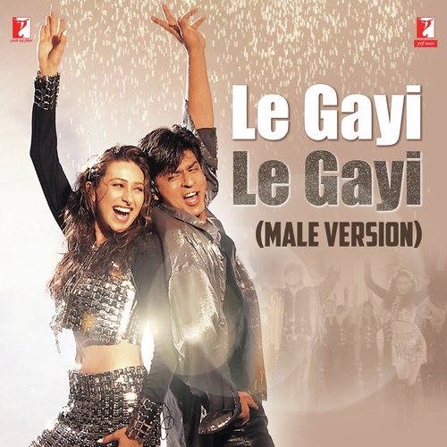 Le Gayi Le Gayi (Male Version)