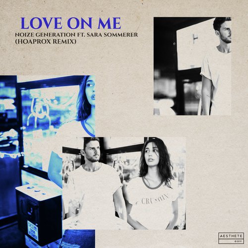 Love On Me (Hoaprox Remix)