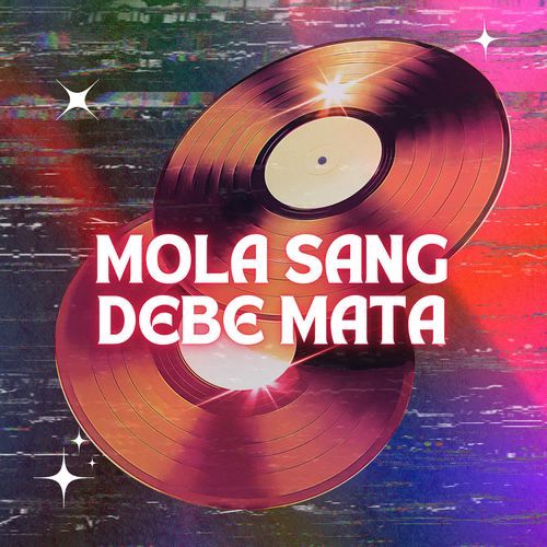 MOLA SANG DEBE MATA
