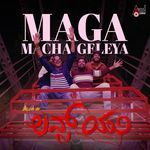 Maga Maccha Geleya (From "Loves U")