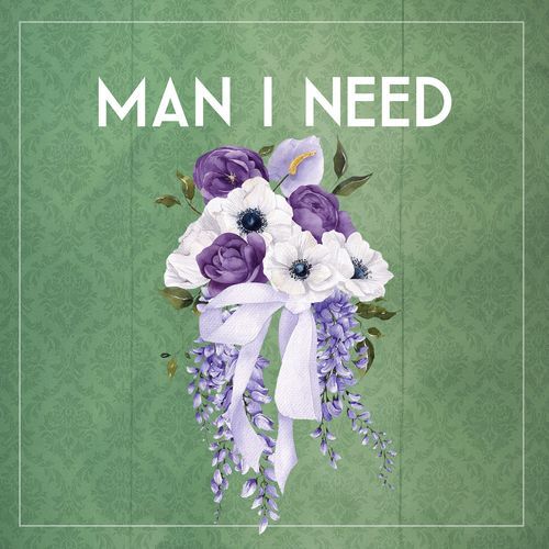 Man I Need