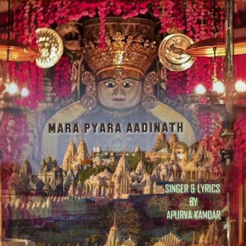 Mara Pyara Aadinath