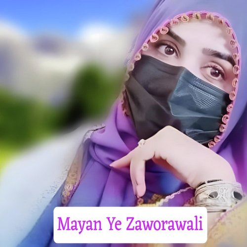 Mayan Ye Zaworawali