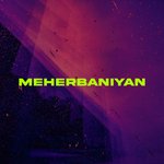 Meherbaniyan