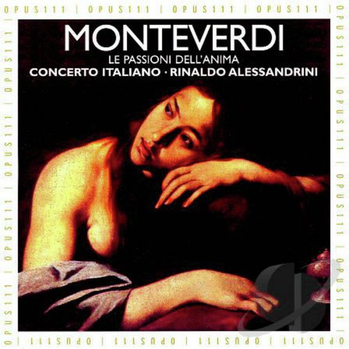 Monteverdi: Le Passioni dell'Anima