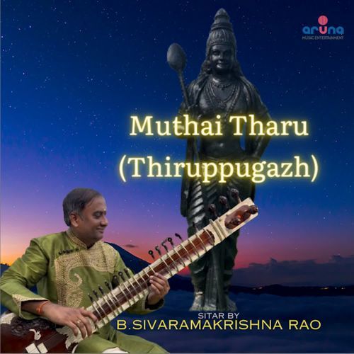 Muthai Tharu [ Thiruppugazh ]