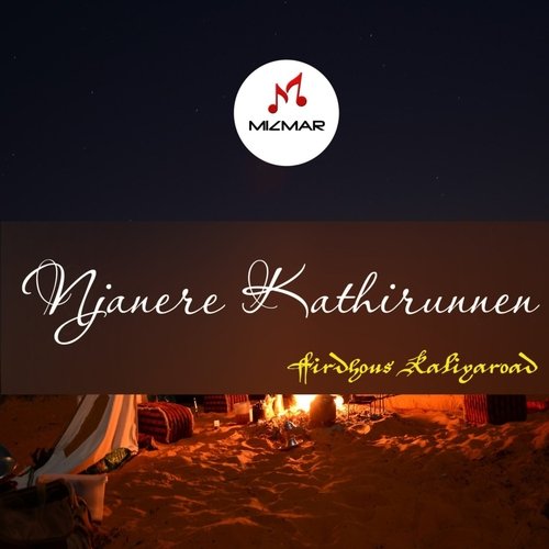 Njanere Kathirunnen
