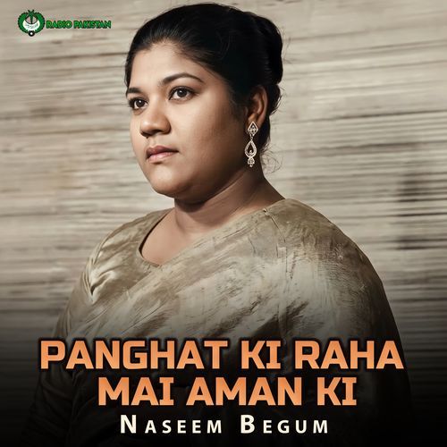 Panghat Ki Raha Mai Aman Ki