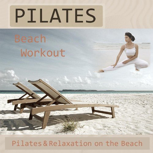 Pilates Beach Workout - Pilates &amp; Relaxation On The Beach_poster_image