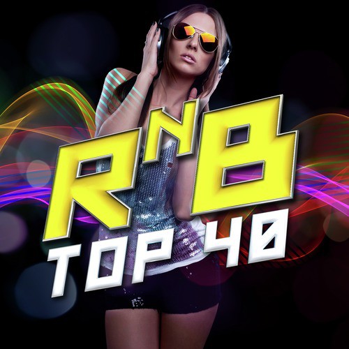 R&B Top 40