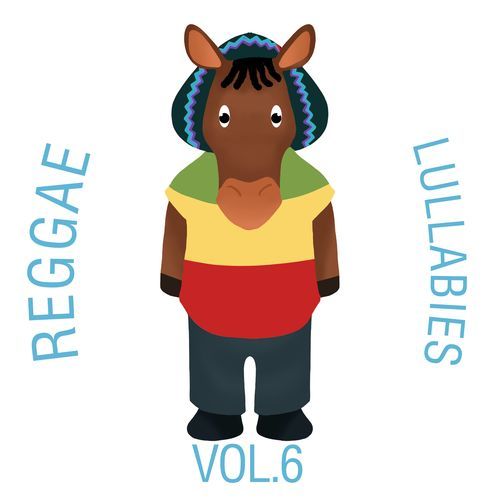 Reggae Lullabies, Vol. 6