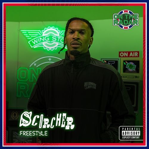 Scorcher On The Radar Freestyle