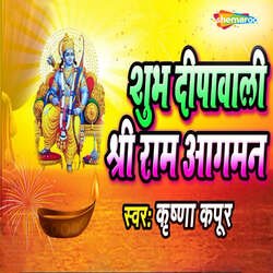 Shubh Dipawali Shree Ram Aagman-RhgdWhNIfEQ