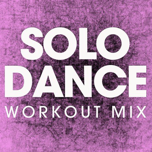 Solo Dance - Single