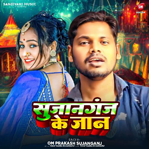 Sujanganj Ke Jaan