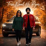Tere Naal Hi Pyar
