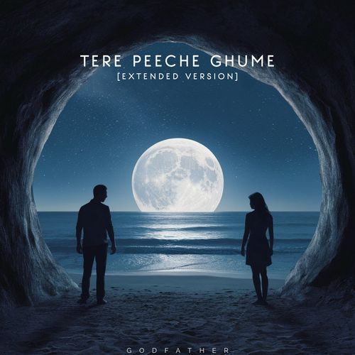 Tere Peeche Ghume (Extended Version)