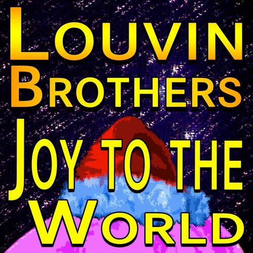 The Louvin Brothers Joy To The World