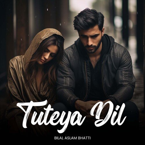 Tuteya Dil