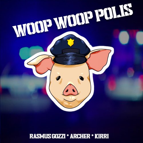 WOOP WOOP POLIS_poster_image