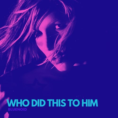 Who Did This to Him cover art