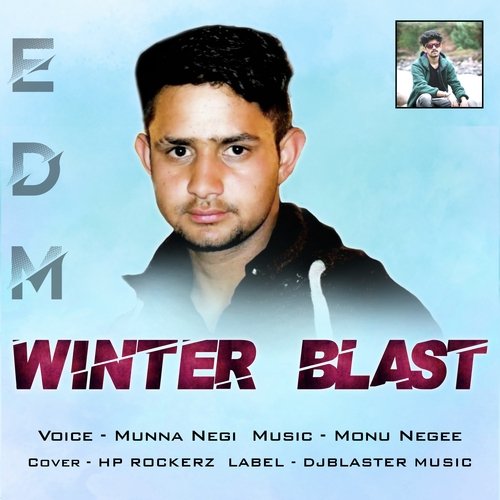 Winter Blast Kinnauri Edm