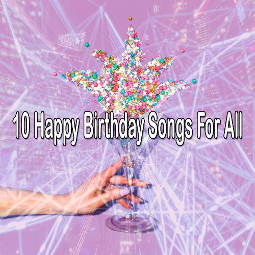 10 Happy Birthday Songs for All