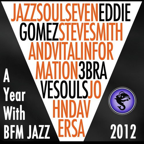 A Year with Bfm Jazz 2012