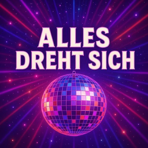 Alles Dreht Sich cover art