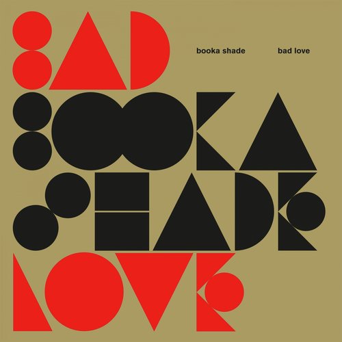 Bad Love (Groove Armada: Drop Mix)