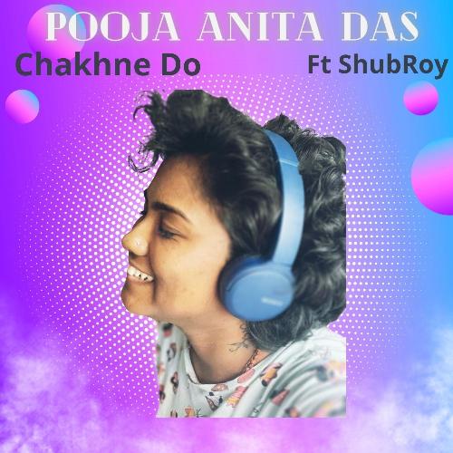 Chakhne Do (feat. Shubroy)