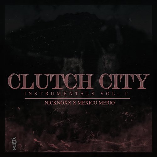 Clutch City, Vol. 1 (Instrumentals) - EP_poster_image