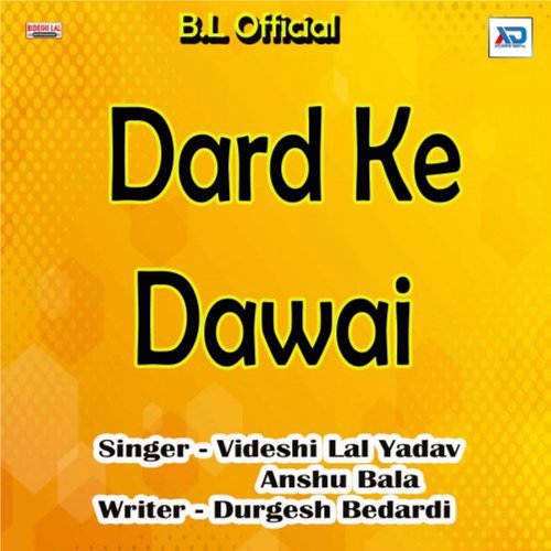 Dard Ke Dawai