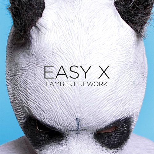 EASY X LAMBERT REWORK