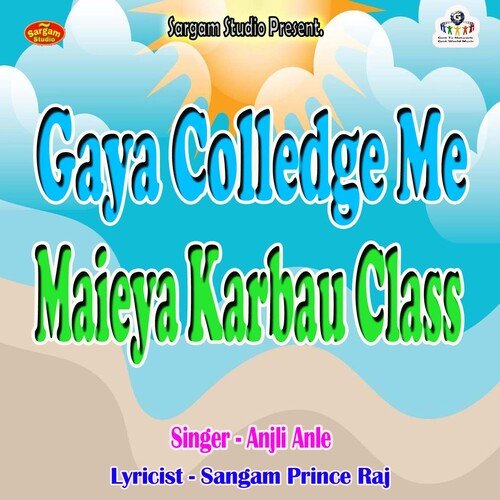 Gaya Colledge Me Maieya Karbau Class