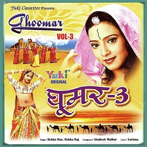 Ghoomar (Vol. 3)