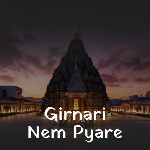 Girnari Nem Pyare