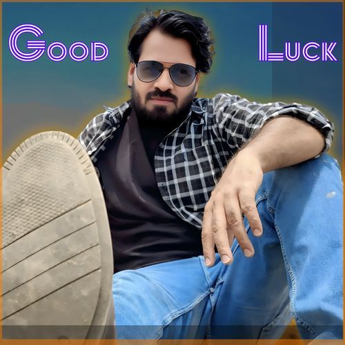 Good Luck