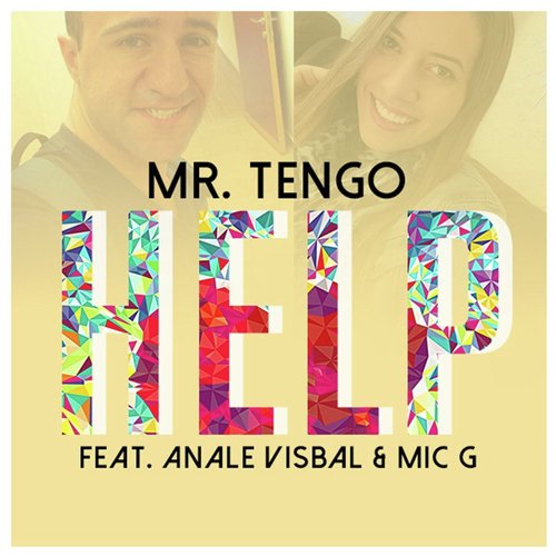 Help (feat. Anale Visbal & Mic G)