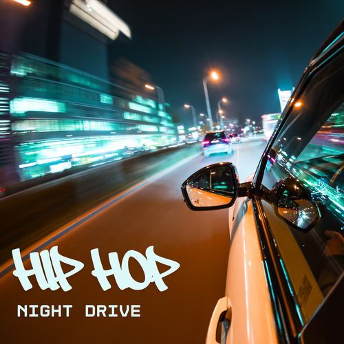 Hip Hop Night Drive