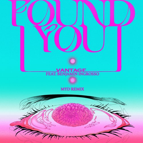 I Found You (feat. Benjamin Ingrosso) (Myd Remix)_poster_image