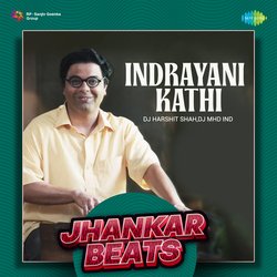 Indrayani Kathi - Jhankar Beats-PC4tej4EcAM