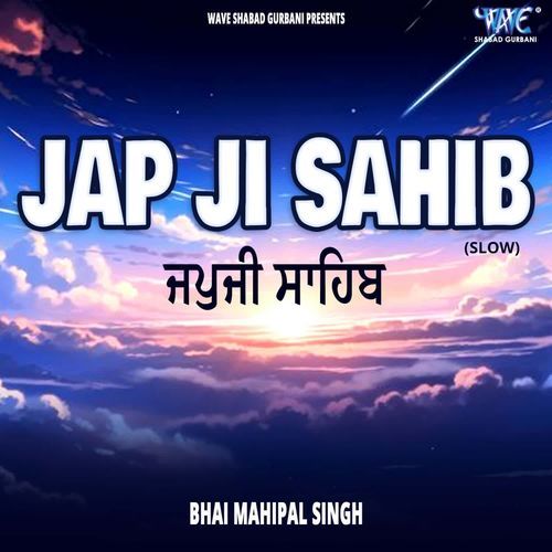 Jap Ji Sahib Slow